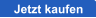 Jetzt kaufen