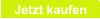 Jetzt kaufen
